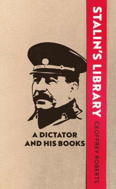 Geoffrey Roberts - Stalin's Library, E-bok. Tillgänglighet: Lägg i varukorg
