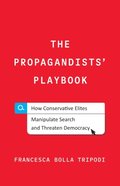 Propagandists' Playbook