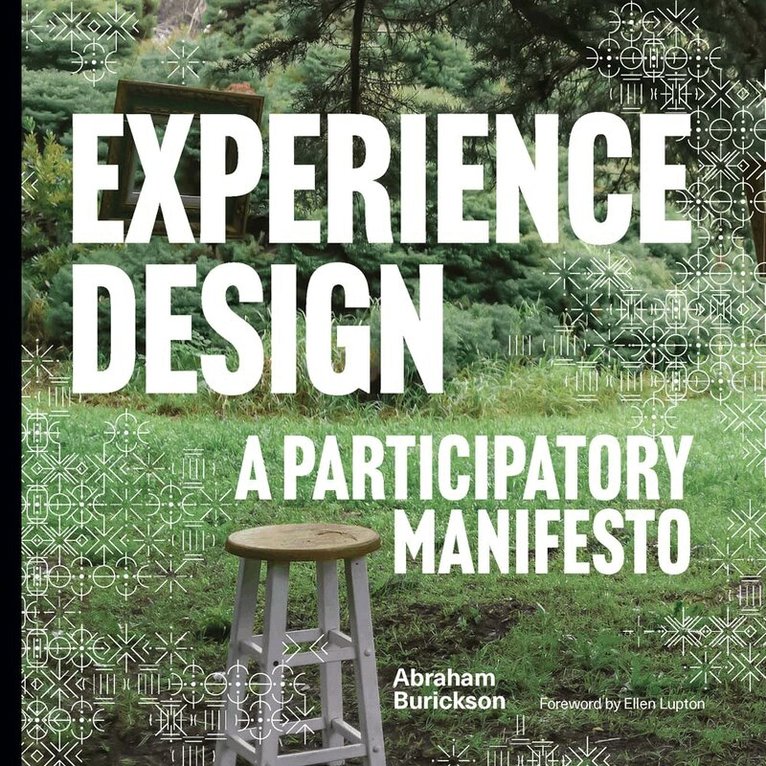 Abraham Burickson - Experience Design, Häftad