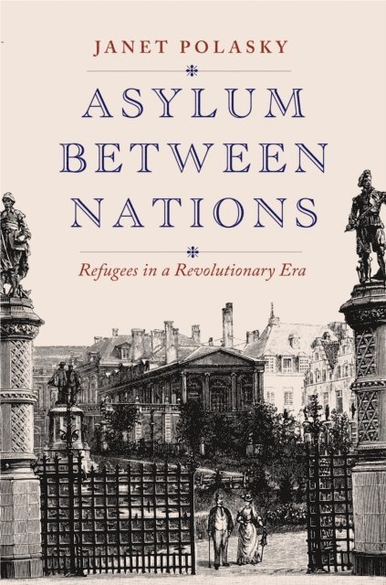 Polasky Janet Polasky - Asylum between Nations, E-bok. Tillgänglighet: Lägg i varukorg