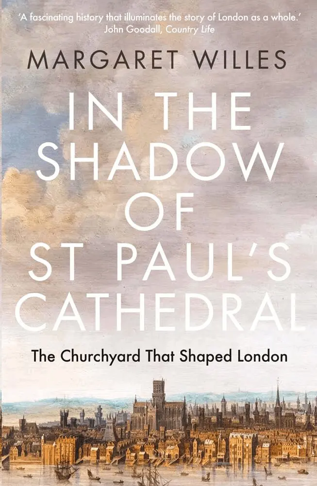 Margaret Willes - In the Shadow of St. Paul's Cathedral, Häftad. Tillgänglighet: Lägg i varukorg
