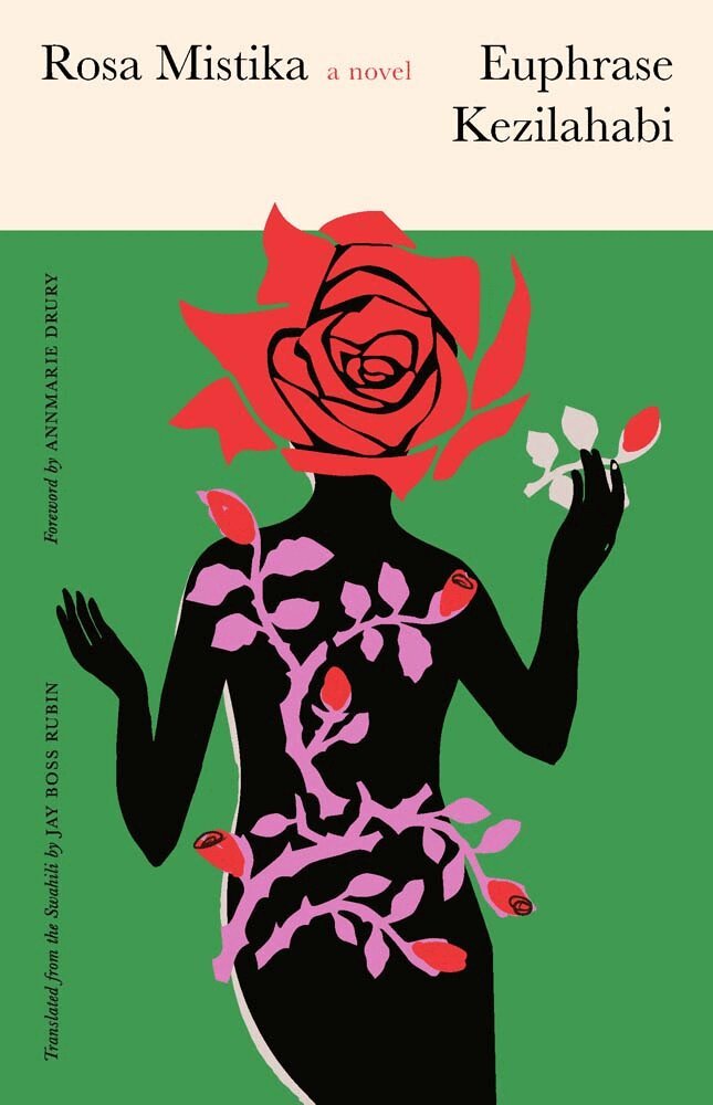 Euphrase Kezilahabi - Rosa Mistika, Häftad. Tillgänglighet: Lägg i varukorg