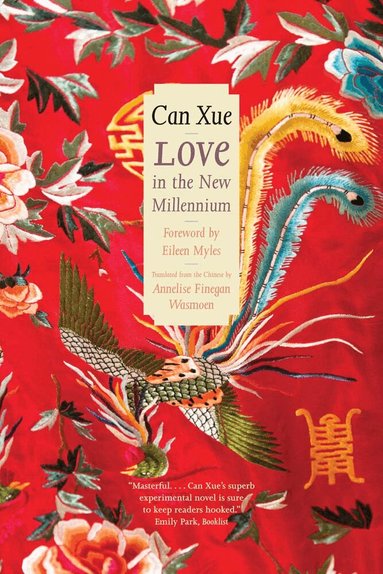 Can Xue - Love in the New Millennium, Häftad. Tillgänglighet: Tillfälligt slut