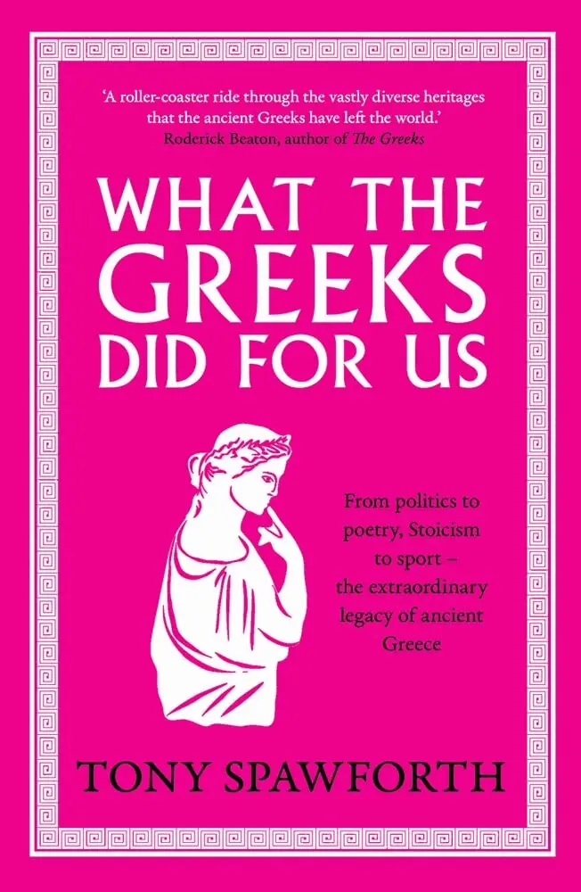 Tony Spawforth - What the Greeks Did for Us, Häftad. Tillgänglighet: Lägg i varukorg