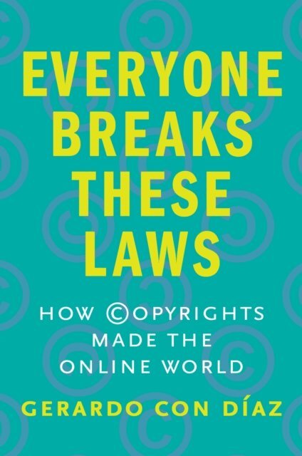 Con Diaz Gerardo Con Diaz - Everyone Breaks These Laws, E-bok. Tillgänglighet: Lägg i varukorg