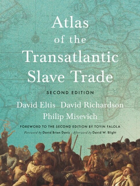 Misevich Philip Misevich, Richardson David Richardson, Eltis David Eltis - Atlas of the Transatlantic Slave Trade, E-bok