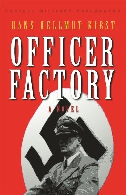 Hans Hellmut Kirst - Officer Factory, Häftad