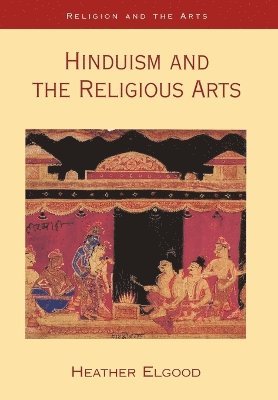 Hinduism and the Religious Arts