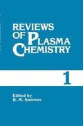 Reviews of Plasma Chemistry
