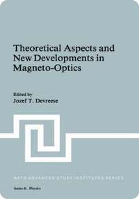Theoretical Aspects and New Developments in Magneto-Optics