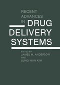 Recent Advances in Drug Delivery Systems