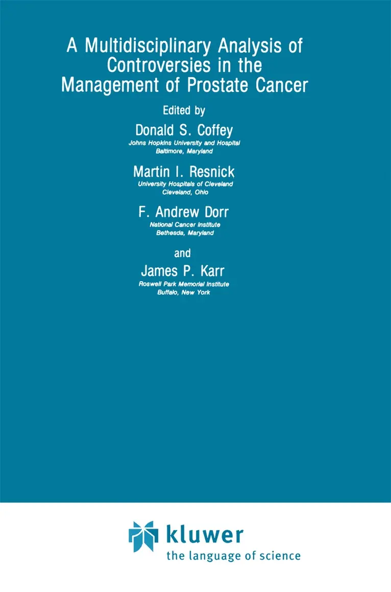 Donald S. Coffey - Multidisciplinary Analysis of Controversies in the Management of Prostate Cancer, Inbunden. Tillgänglighet: Lägg i varukorg