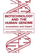 Biotechnology and the Human Genome