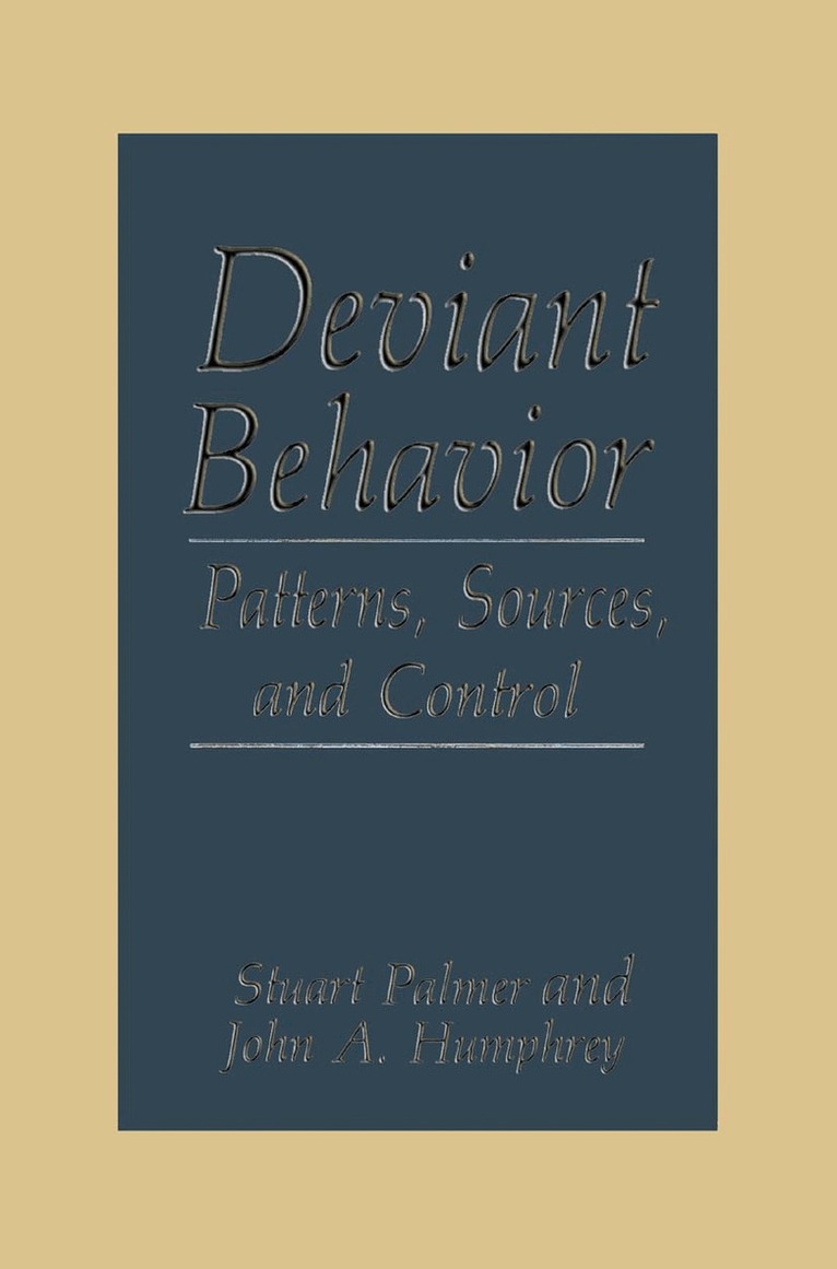 J.A. Humphrey, S. Palmer - Deviant Behavior, Häftad
