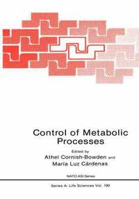 Control of Metabolic Processes