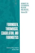 Fibrinogen, Thrombosis, Coagulation and Fibrinolysis