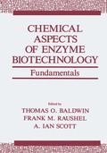 Chemical Aspects of Enzyme Biotechnology
