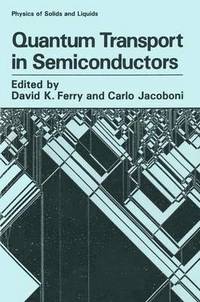Quantum Transport in Semiconductors