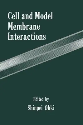 Shinpei Ohki, Shinpei Ohki - Cell and Model Membrane Interactions, Inbunden. Tillgänglighet: Lägg i varukorg