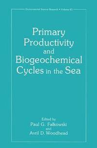 Primary Productivity and Biogeochemical Cycles in the Sea