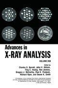 Advances in X-Ray Analysis: v. 35 Proceedings of Combined First Pacific-International Conference on X-Ray Analytical Methods and Fortieth Annual Conference on Applications of X-Ray Analysis Held in