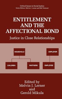 Entitlement and the Affectional Bond