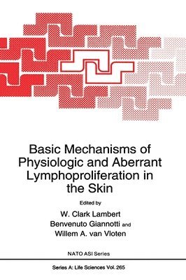 Basic Mechanisms of Physiological and Aberrant Lymphoproliferation in the Skin