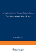 The Superpower Space Race