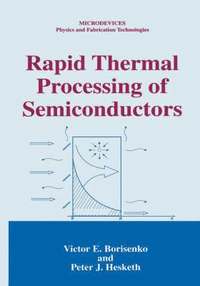 Rapid Thermal Processing of Semiconductors
