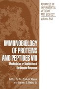 Immunobiology of Proteins and Peptides VIII: Proceedings of the Eighth International Symposium Held in Pio Rico, Arizona, November 16-20, 1994