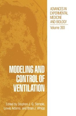 Modeling and Control of Ventilation