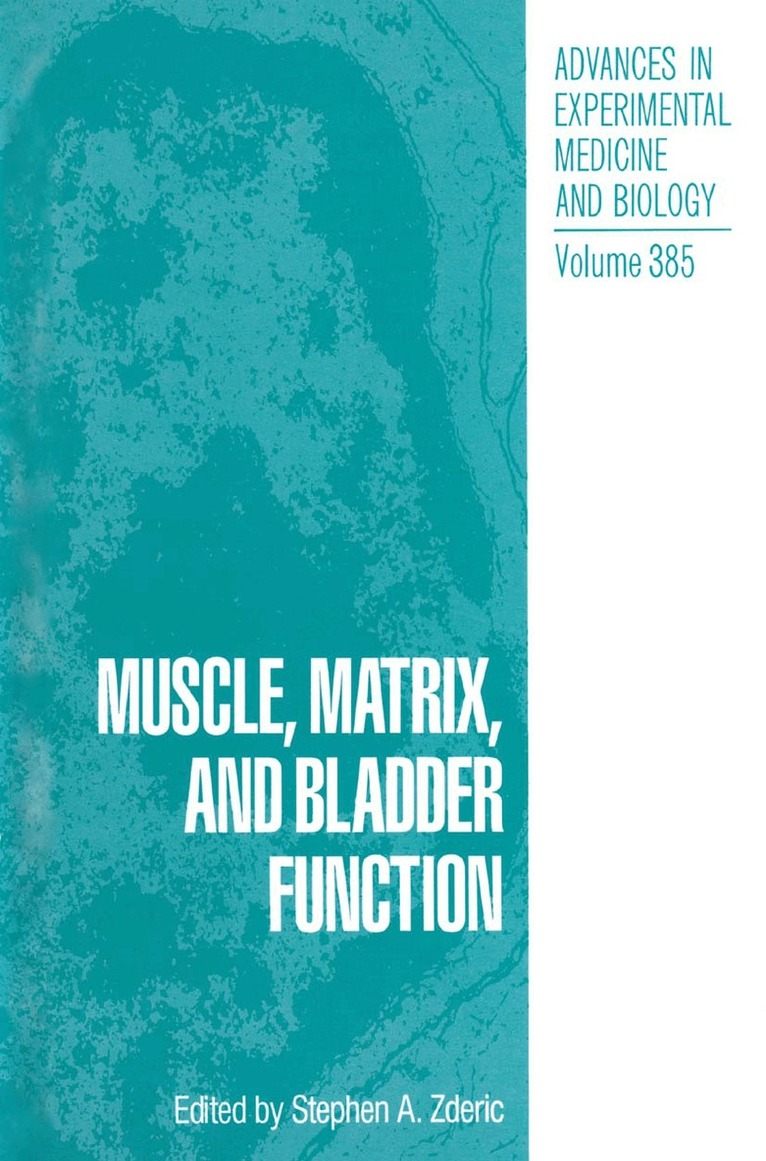Stephen A. Zderic - Muscle, Matrix, and Bladder Function, Inbunden. Tillgänglighet: Lägg i varukorg