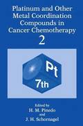 Platinum and Other Metal Coordination Compounds in Cancer Chemotherapy 2
