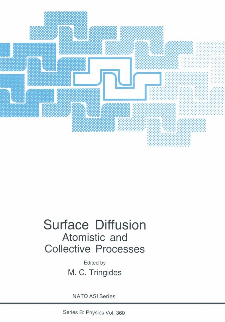 M.C. Tringides - Surface Diffusion, Inbunden