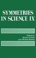 Symmetries in Science: 9th Proceedings of a Symposium Held in Bregenz, Austria, August 6-10, 1996