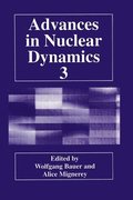 Advances in Nuclear Dynamics: Proceedings of the 13th Winter Workshop on Nuclear Dynamics Held in Marahon, Florida, February 1-8, 1997