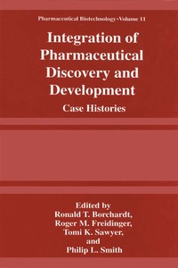 Integration of Pharmaceutical Discovery and Development
