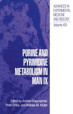 European Symposium on Purine and Pyrimid, International Symposium on Purine and Py, Andrea Griesmacher, etc. - Proceedings of the Joint Ninth International/16th European Symposium Held in Gmunden, Austria, June 1-7, 1997, Inbunden