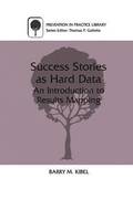 Success Stories as Hard Data