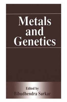 Metals and Genetics