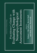 Practitioner's Guide to Evaluating Change with Neuropsychological Assessment Instruments