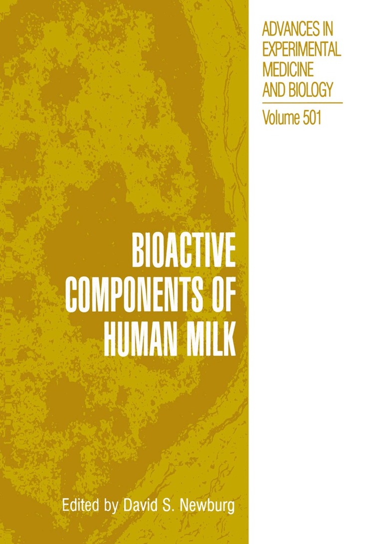 David S. Newburg, International Society for Research on Hu, David S. Newburg - Bioactive Components of Human Milk, Inbunden. Tillgänglighet: Lägg i varukorg