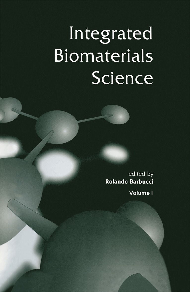 Rolando Barbucci, Rolando Barbucci - Integrated Biomaterials Science, Inbunden