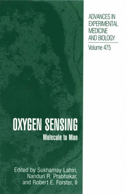 Robert E. Forster II, Nanduri R. Prabhakar, Sukhamay Lahiri - Oxygen Sensing, E-bok