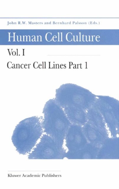 Bernhard o Palsson, John Masters - Cancer Cell Lines Part 1, E-bok