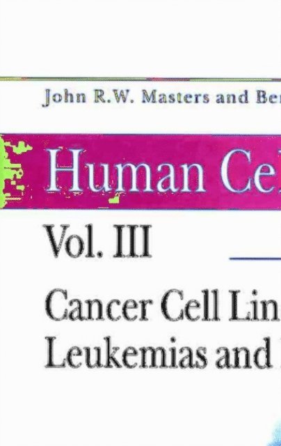 John Masters, Bernhard o Palsson - Cancer Cell Lines, E-bok