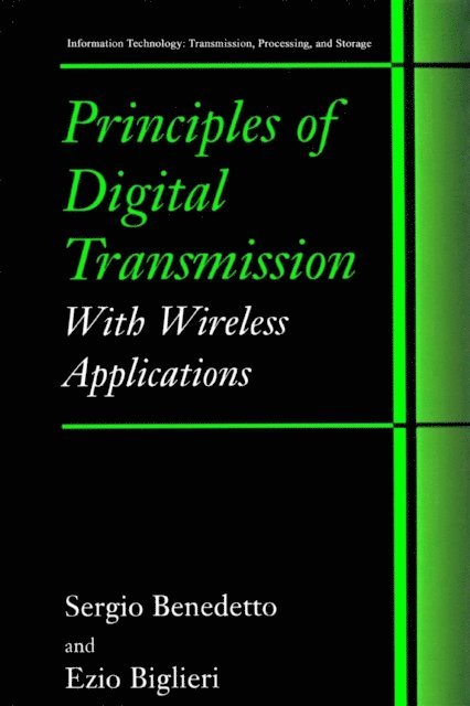 Ezio Biglieri, Sergio Benedetto - Principles of Digital Transmission, E-bok