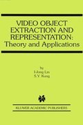 Video Object Extraction and Representation