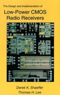 Design and Implementation of Low-Power CMOS Radio Receivers