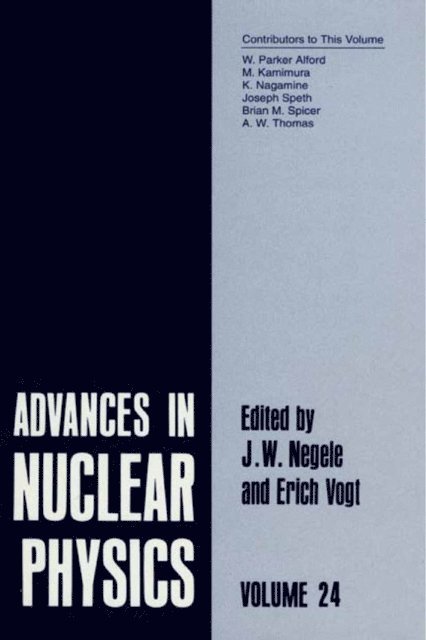 Erich W. Vogt, J.W. Negele - Advances in Nuclear Physics, E-bok